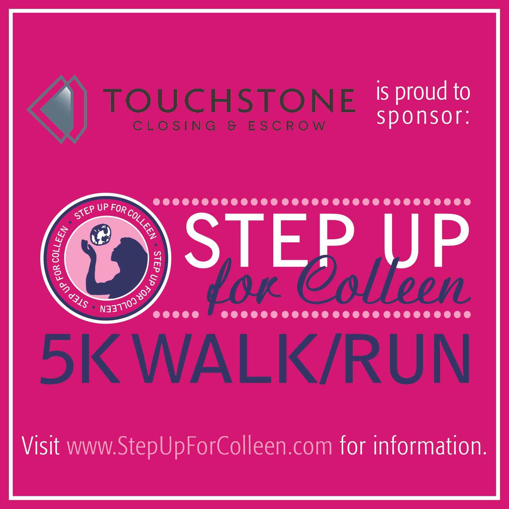 Touchstone Sponsors 5K for Step Up For Colleen