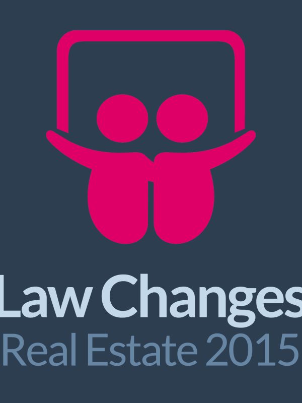 Major Real Estate Law Changes 2015.